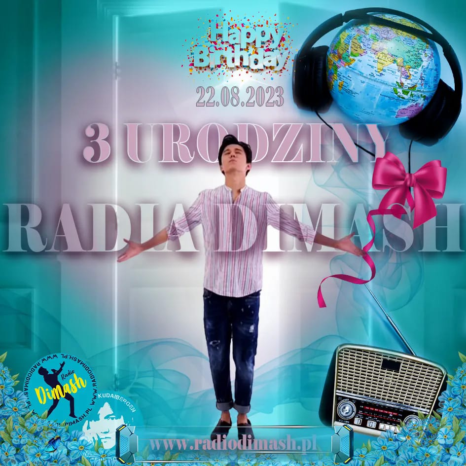 3 urodziny Radia Dimash